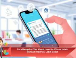 Cara Mengatur Fitur Visual Look Up iPhone Untuk Mencari Informasi Lebih Cepat