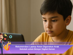 Rekomendasi Laptop Aman Digunakan Anak Sekolah untuk Belajar Digital Harian