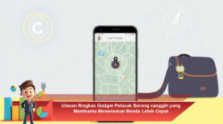 Ulasan Ringkas Gadget Pelacak Barang Canggih yang Membantu Menemukan Benda Lebih Cepat
