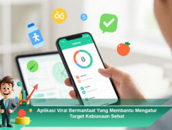 Aplikasi Viral Bermanfaat Yang Membantu Mengatur Target Kebiasaan Sehat
